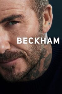 Beckham (2023) [Season 1] Web Series All Episodes Dual Audio [Hindi-English Msubs ] WEBRip x264 480p 720p mkv