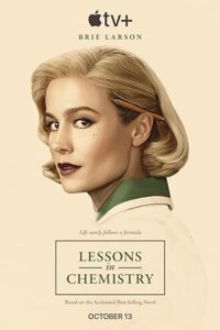Lessons in Chemistry (2023) [Season 1] Web Series All Episodes [English Msubs] WEBRip x264 480p 720p mkv