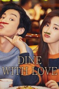 Dine with Love (2022) [Season 1] All Episodes [Hindi Dubbed Esubs] WEBRip x264 HD 480p 720p mkv