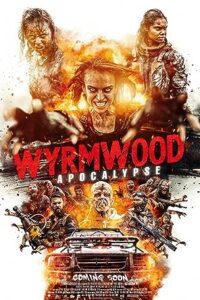 Wyrmwood: Apocalypse (2021) Dual Audio Hindi ORG-English Esubs x264 BluRay 480p [298MB] | 720p [829MB] mkv