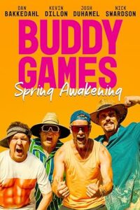 Buddy Games: Spring Awakening (2022) Dual Audio Hindi ORG-English Esubs x264 WEB-DL 480p [313MB] | 720p [861MB] mkv