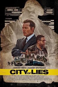 City of Lies (2022) Dual Audio Hindi ORG-English Esubs x264 BluRay 480p [363MB] | 720p [1GB] mkv