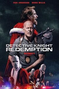 Detective Knight: Redemption (2022) Dual Audio Hindi ORG-English Esubs x264 WEB-DL 480p [322MB] | 720p [1GB]  mkv