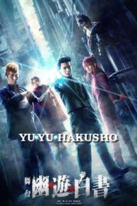 Yu Yu Hakusho (2023) [Season 1] Web Series Dual Audio All Episodes [Hindi-English Msubs] WEBRip x264 480p 720p mkv