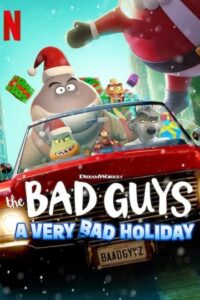 The Bad Guys: A Very Bad Holiday (2023) Dual Audio Hindi ORG-English Msubs x264 WEB-DL 480p [83MB] | 720p [228MB] mkv