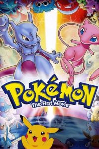 Pokémon: The First Movie (1998) Dual Audio [Hindi-English] 480p | 720p