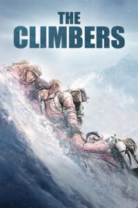 The Climbers (2019) Bluray Dual Audio [Hindi-Chinese] 480p | 720p Esubs mkv