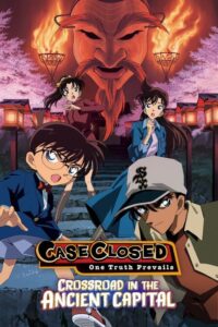 Detective Conan: Crossroad in the Ancient Capital (2003) Multi Audio [Hindi-Tamil-Telugu-Mal-Jap] 720p