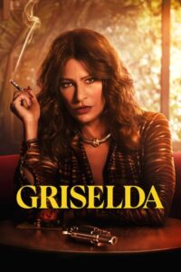 Griselda (2024) (Season 1) All Episodes WEB Series WEB-DL [Hindi-English] Dual Audio 480p | 720p mkv