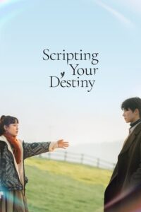 Scripting Your Destiny (2021) (Season 1) All Episodes WEB Series WEB-DL [Hindi] 720p mkv