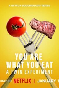 You Are What You Eat: A Twin Experiment (2024) (Season 1) All Episodes WEB Series WEB-DL [Hindi-English] Dual Audio 720p Msubs mkv