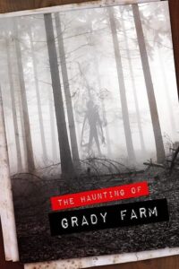 The Haunting of Grady Farm (2020) WEB-DL Dual Audio [Hindi DD 2.0-English 2.0] 720p X264